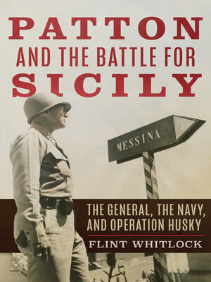cover image of Patton and the Battle for Sicily